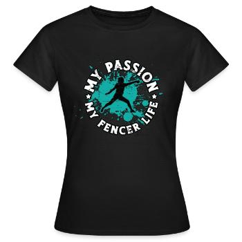 Escrimeur Ma Passion Mon Escrimeur Combat à l’épée Escrimeurs - T-shirt Femme - noir - Devant - AI Model Female 172 dark (172cm)