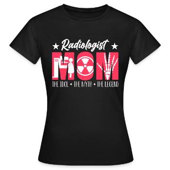 Radiologue Maman L’idole Le mythe Le technologue - T-shirt Femme - noir - Devant - AI Model Female 172 dark (172cm)