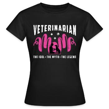 Veterinarian Mom The Idol The Myth The Veterinary - Frauen T-Shirt - Schwarz - Vorne - AI Model Female 172 dark (172cm)