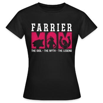 Farrier Mom The Idol The Myth The Blacksmithing - Frauen T-Shirt - Schwarz - Vorne - AI Model Female 172 dark (172cm)