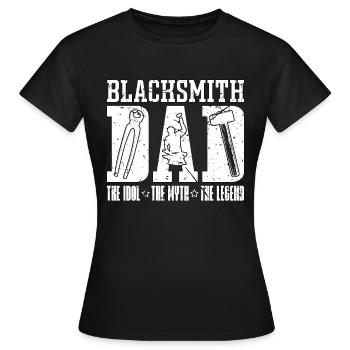 Blacksmith Dad The Idol The Myth The Metalsmith - Frauen T-Shirt - Schwarz - Vorne - AI Model Female 172 dark (172cm)