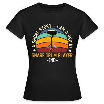 Joueur de caisse claire Une histoire courte Je suis batteur de caisse claire - T-shirt Femme - noir - Devant - AI Model Female 172 dark (172cm)