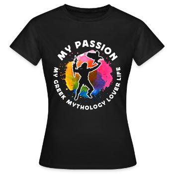 Amoureux de la mythologie grecque Ma passion Mon dieu de la mythologie - T-shirt Femme - noir - Devant - AI Model Female 172 dark (172cm)