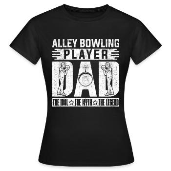 Joueur de bowling de ruelle papa le joueur de bowling Idol - T-shirt Femme - noir - Devant - AI Model Female 172 dark (172cm)