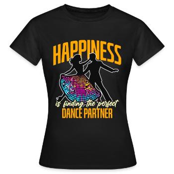 Danse de salon Le bonheur, c’est de trouver une piste de danse - T-shirt Femme - noir - Devant - AI Model Female 172 dark (172cm)