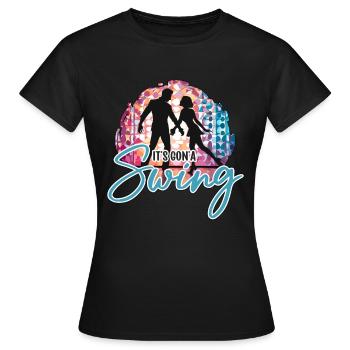 Swing Dance It's Gon'a Swing Loves Dance Sport - Women's T-Shirt - black - Front - AI Model Female 172 dark (172cm)