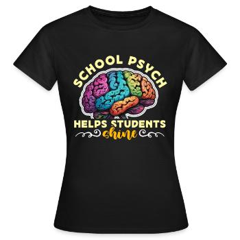 School Psychs Help Students Shine School Counselor - Frauen T-Shirt - Schwarz - Vorne - AI Model Female 172 dark (172cm)