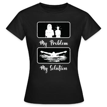 Swimmer My Problem My Solution Pictogram Mom Dad - Frauen T-Shirt - Schwarz - Vorne - AI Model Female 172 dark (172cm)