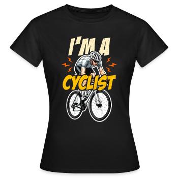 I'm A Cyclist Loves Cycling Racing Bike Cyclist - Frauen T-Shirt - Schwarz - Vorne - AI Model Female 172 dark (172cm)
