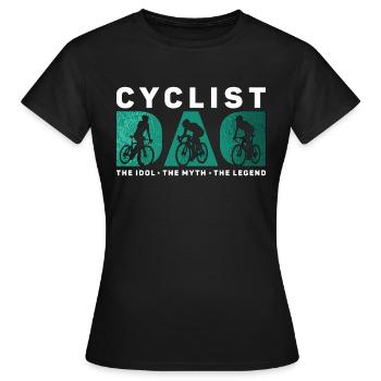 Papa cycliste L’idole Le mythe Le vététiste - T-shirt Femme - noir - Devant - AI Model Female 172 dark (172cm)