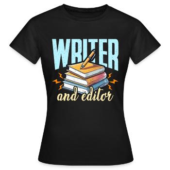 Writer And Editor Literature Bookworm Book Editor - Frauen T-Shirt - Schwarz - Vorne - AI Model Female 172 dark (172cm)