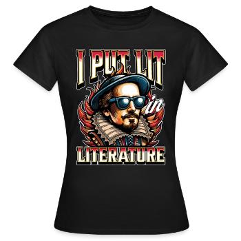 Professeur de littérature J’ai mis allumé dans la littérature livresque - T-shirt Femme - noir - Devant - AI Model Female 172 dark (172cm)