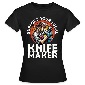 Blade Forging Support Your Local Blade Crafter - Women's T-Shirt - black - Front - AI Model Female 172 dark (172cm)