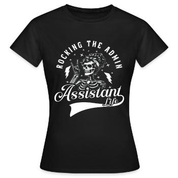 Admin Assistant Rocking The Admin Office Worker - Women's T-Shirt - black - Front - AI Model Female 172 dark (172cm)
