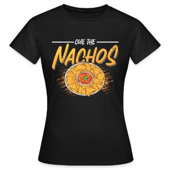 Nachos Cue The Nachos Mexican Food Enthusiast - Frauen T-Shirt - Schwarz - Vorne - AI Model Female 172 dark (172cm)