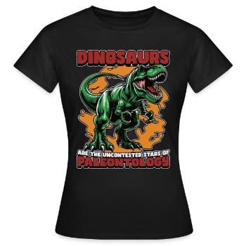 Paléontologie Les dinosaures sont les collectionneurs de fossiles - T-shirt Femme - noir - Devant - AI Model Female 172 dark (172cm)