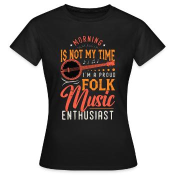 Musique folklorique Le matin n’est pas mon temps Joueur de banjo - T-shirt Femme - noir - Devant - AI Model Female 172 dark (172cm)