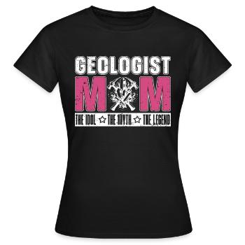 Géologue Maman L’idole Le mythe Collectionneur de minéraux - T-shirt Femme - noir - Devant - AI Model Female 172 dark (172cm)