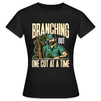 Arborist Branching Out One Cut At A Forest Worker - Women's T-Shirt - black - Front - AI Model Female 172 dark (172cm)