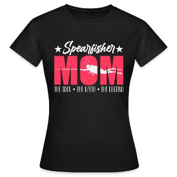 Spearfisher Mom The Idol The Myth Loves Fishing - Frauen T-Shirt - Schwarz - Vorne - AI Model Female 172 dark (172cm)