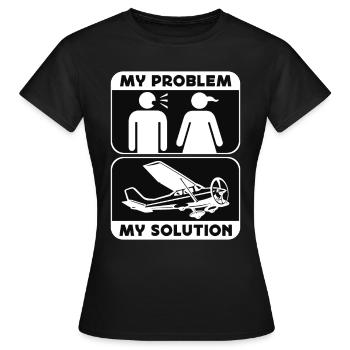 Aerobatic Pilot My Problem My Pictogram Mom Dad - Frauen T-Shirt - Schwarz - Vorne - AI Model Female 172 dark (172cm)