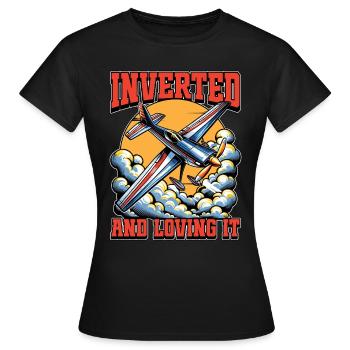 Aerobatic Pilot Inverted And Loving It Model Pilot - Frauen T-Shirt - Schwarz - Vorne - AI Model Female 172 dark (172cm)