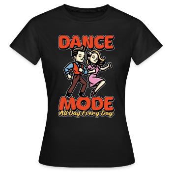 Dance Teacher Dance Mode All Day Dance Instructor - Women's T-Shirt - black - Front - AI Model Female 172 dark (172cm)