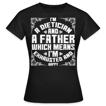Je suis diététicien et père - T-shirt Femme - noir - Devant - AI Model Female 172 dark (172cm)