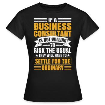 Business Consultant Risk - Frauen T-Shirt - Schwarz - Vorne - AI Model Female 172 dark (172cm)