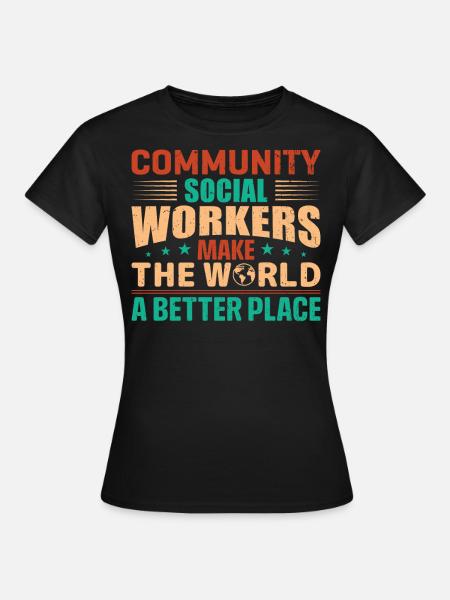 Community Social Workers - Frauen T-Shirt - Schwarz
