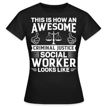 Formidable travailleur social en justice pénale - T-shirt Femme - noir - Devant - AI Model Female 172 dark (172cm)