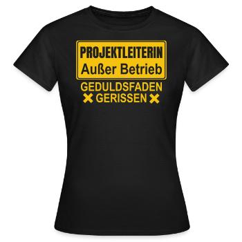 Projektleiter Außer Betrieb - Frauen T-Shirt - Schwarz - Vorne - AI Model Female 172 dark (172cm)