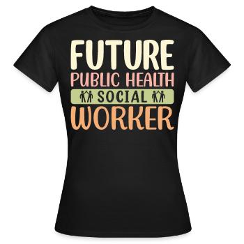 Futur travailleur social en santé publique - T-shirt Femme - noir - Devant - AI Model Female 172 dark (172cm)