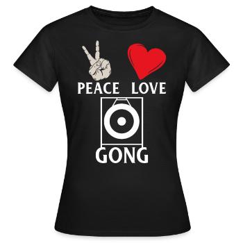 Peace Love Gong Funny Gong Music Players - Frauen T-Shirt - Schwarz - Vorne - AI Model Female 172 dark (172cm)