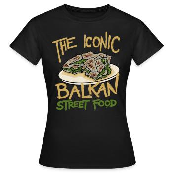 The Iconic Balkan Street Food Balkan - Women's T-Shirt - black - Front - AI Model Female 172 dark (172cm)