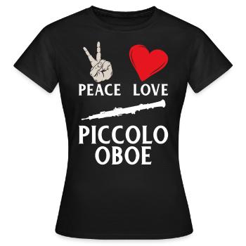Peace Love Piccolo Oboe Music Instrument - Frauen T-Shirt - Schwarz - Vorne - AI Model Female 172 dark (172cm)