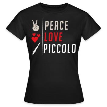 Peace Love Piccolo Musical Instrument - Frauen T-Shirt - Schwarz - Vorne - AI Model Female 172 dark (172cm)