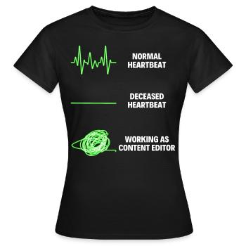 Content Editor Funny Content Editor Media Worker - Frauen T-Shirt - Schwarz - Vorne - AI Model Female 172 dark (172cm)