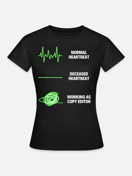 Copy Editor Worker Emplois drôles d’éditeur de copie - T-shirt Femme - noir