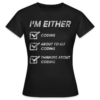Funny Coding Quotes Coding Love Coder Programmer - Frauen T-Shirt - Schwarz - Vorne - AI Model Female 172 dark (172cm)