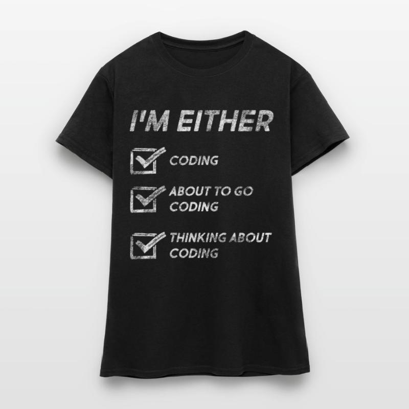 Funny Coding Quotes Coding Love Coder Programmer Frauen T-Shirt