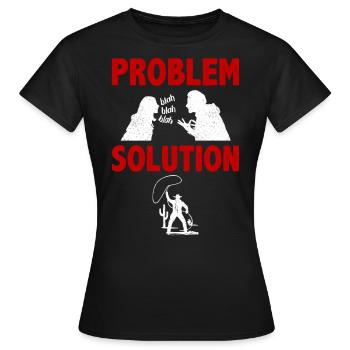 Lancer de lasso Solution au problème du lanceur de lasso - T-shirt Femme - noir - Devant - AI Model Female 172 dark (172cm)