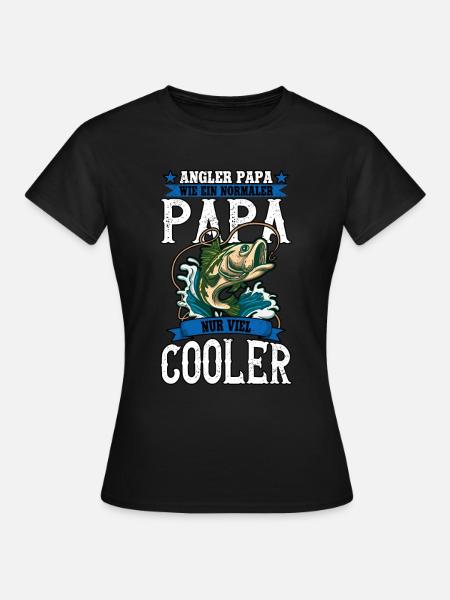 Angeln Angler Papa - Frauen T-Shirt - Schwarz