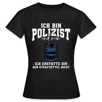 Ich Bin Polizist Polizei - Frauen T-Shirt - Schwarz - Vorne - AI Model Female 172 dark (172cm)