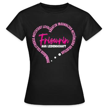 Friseurin Aus Leidenschafft Friseurin - Frauen T-Shirt - Schwarz - Vorne - AI Model Female 172 dark (172cm)