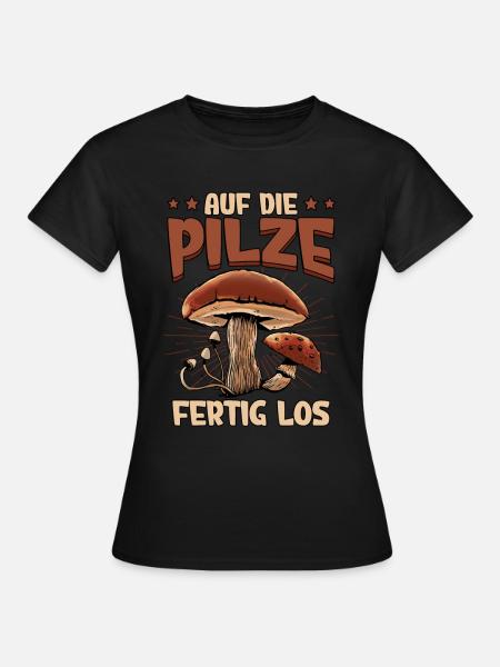 Pilzsammler Pilz Sucher - Frauen T-Shirt - Schwarz