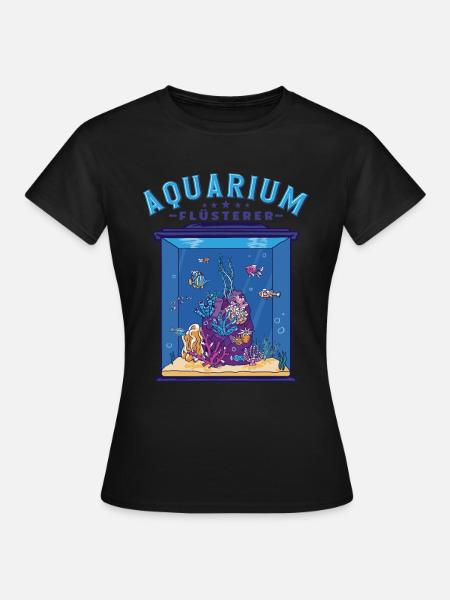 Aquarium Flüsterer Aquarianer - Frauen T-Shirt - Schwarz