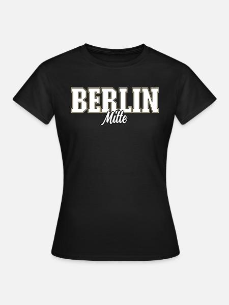 Berlin Mitte - Frauen T-Shirt - Schwarz