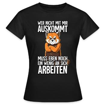 Roter Panda Wer Nicht Mit Mir Auskommt - Frauen T-Shirt - Schwarz - Vorne - AI Model Female 172 dark (172cm)