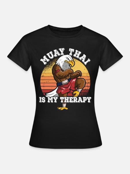 Muay Thai Is My Therapy - Frauen T-Shirt - Schwarz